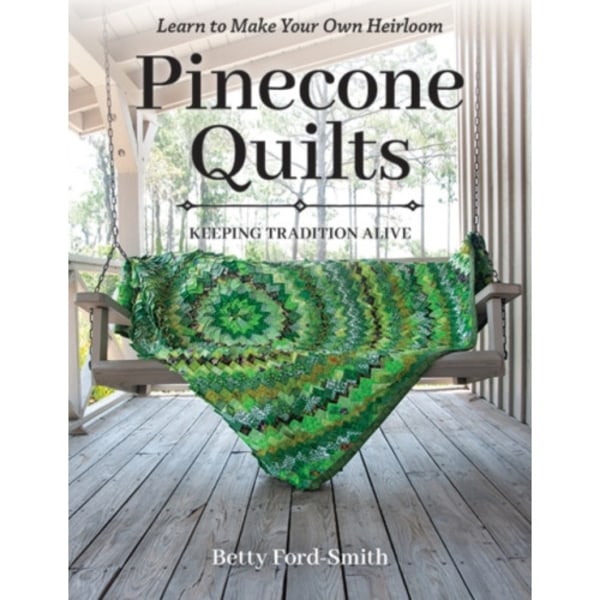 Pinecone Quilts (häftad, eng)