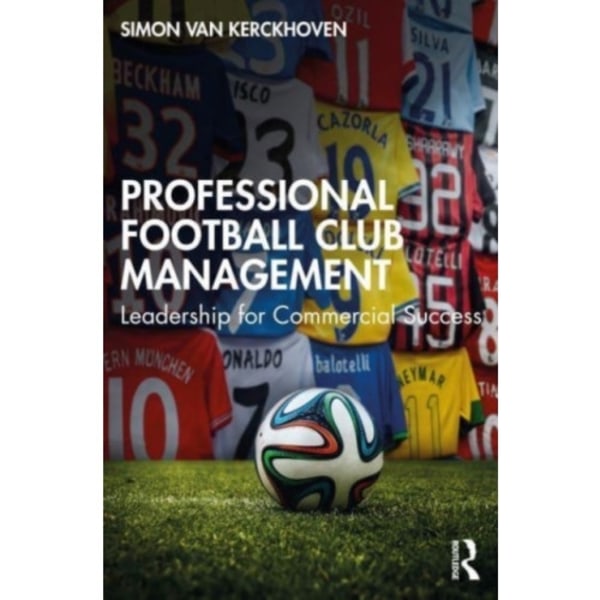 Professional Football Club Management (häftad, eng)