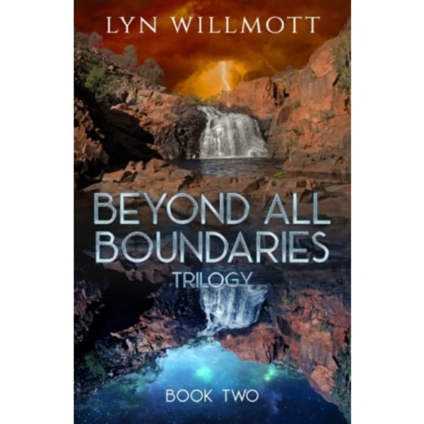 Beyond All Boundaries Trilogy - Book Two (häftad, eng)