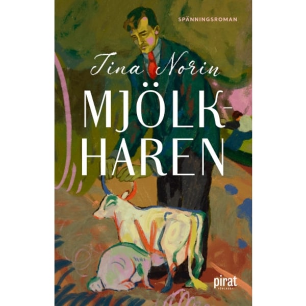 Mjölkharen (inbunden)
