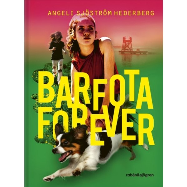 Barfota forever (inbunden)