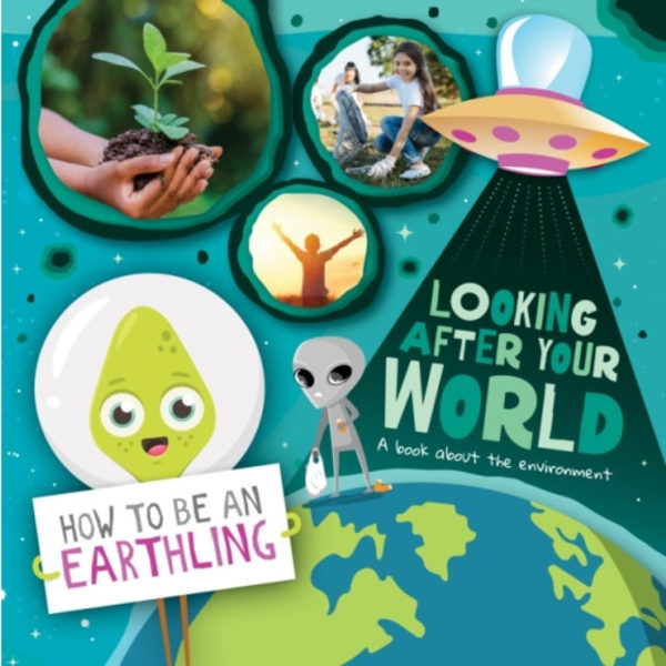 Looking after Your World (inbunden, eng)