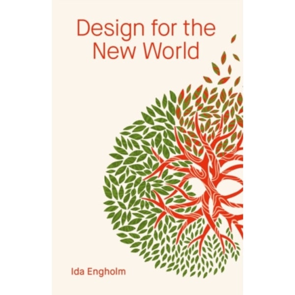 Design for the New World (häftad, eng)