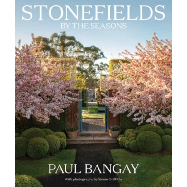 Stonefields by the Seasons (inbunden, eng)