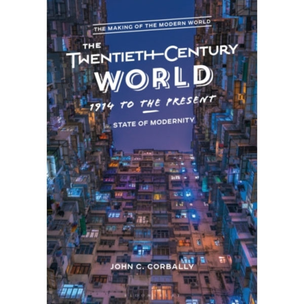 The Twentieth-Century World, 1914 to the Present (häftad, eng)