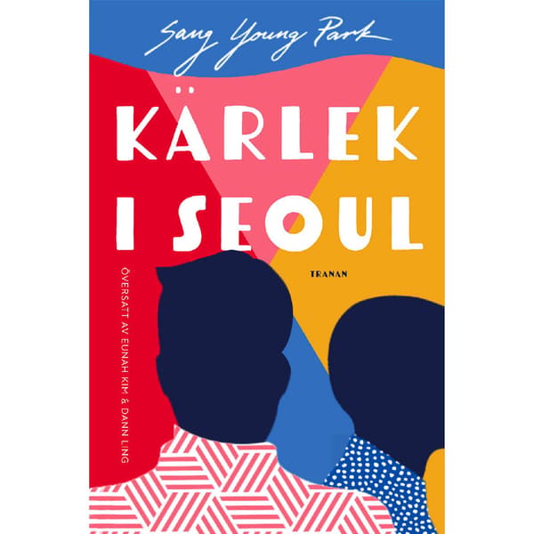 Kärlek i Seoul (inbunden)