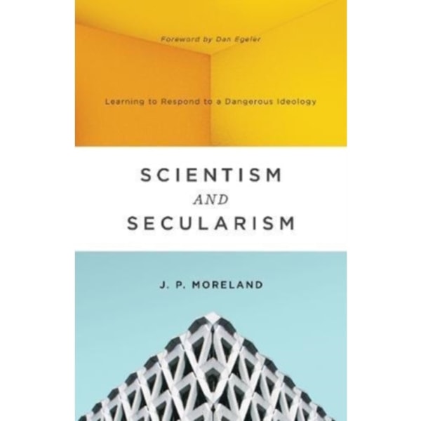 Scientism and Secularism (häftad, eng)