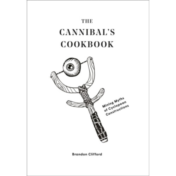 The Cannibal's Cookbook (häftad, eng)