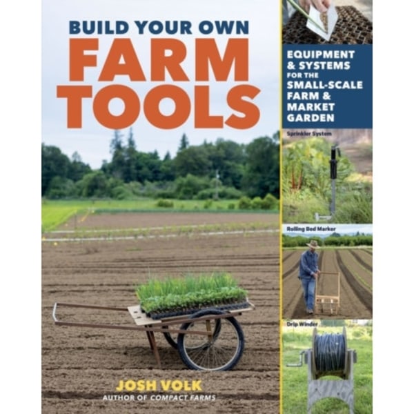 Build Your Own Farm Tools (häftad, eng)