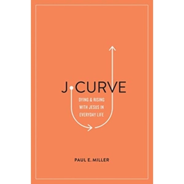 J-Curve (häftad, eng)