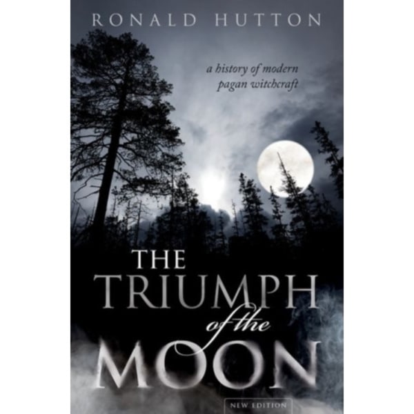 The Triumph of the Moon (inbunden, eng)
