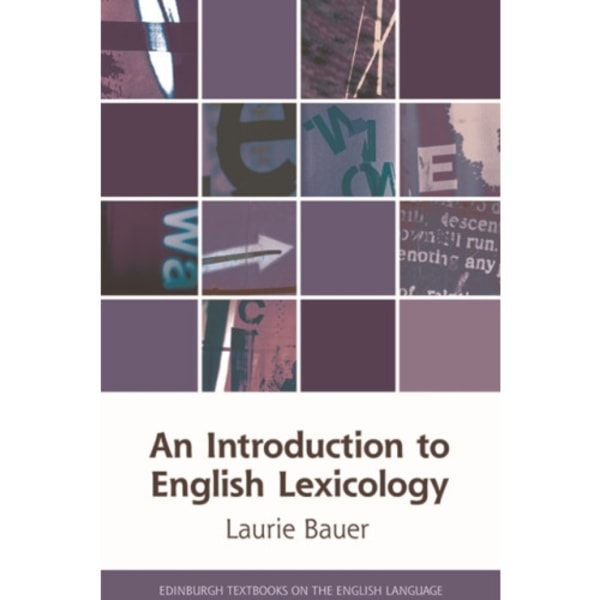 An Introduction to English Lexicology (häftad, eng)