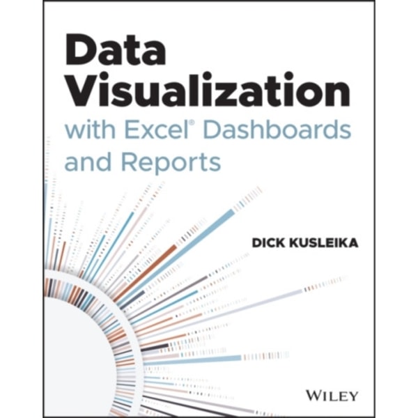 Data Visualization with Excel Dashboards and Reports (häftad, eng)