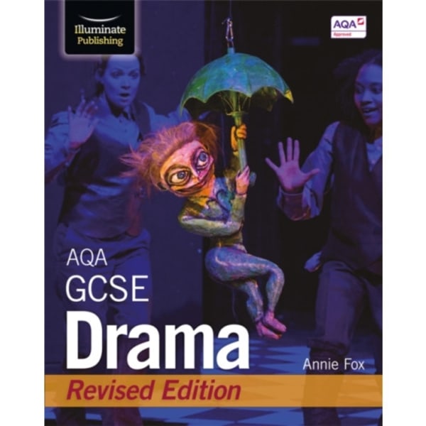 AQA GCSE Drama: Revised Edition (häftad, eng)
