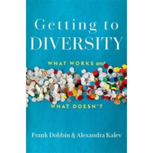 Getting to Diversity (inbunden, eng)