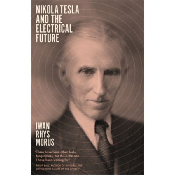 Nikola Tesla and the Electrical Future (häftad, eng)