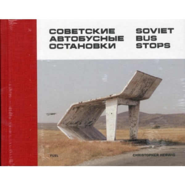 Soviet Bus Stops (inbunden, eng)