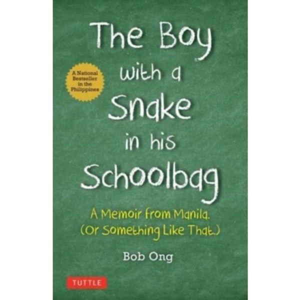The Boy with A Snake in his Schoolbag (inbunden, eng)