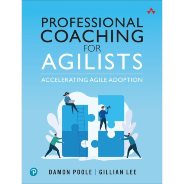 Professional Coaching for Agilists (häftad, eng)