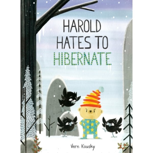 Harold Hates to Hibernate (inbunden, eng)