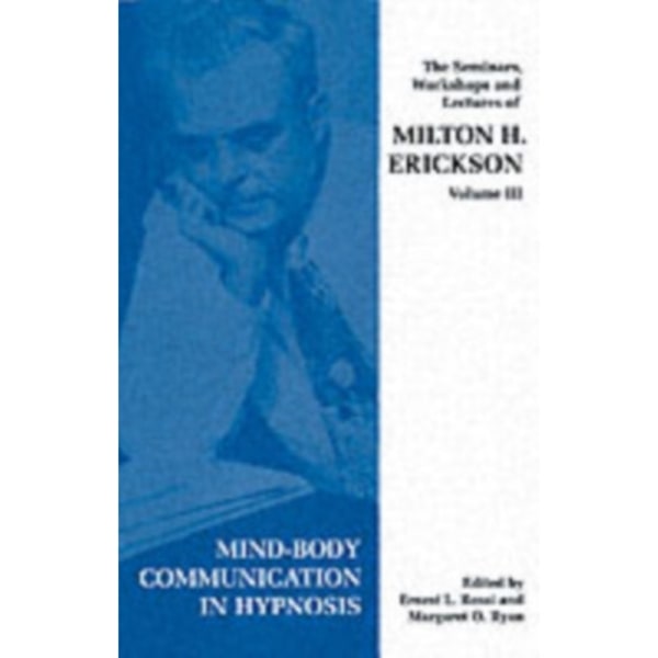 Seminars, Workshops and Lectures of Milton H. Erickson (häftad, eng)