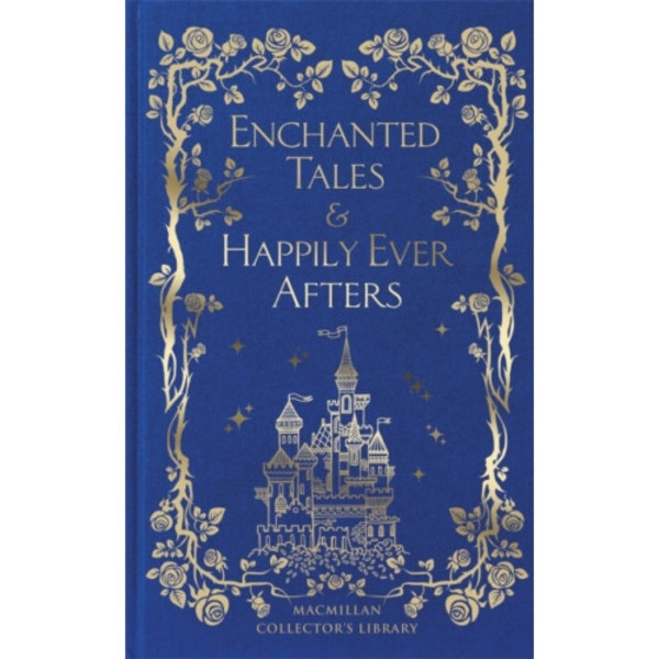 Enchanted Tales & Happily Ever Afters (inbunden, eng)