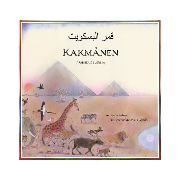 Kakmånen (arabiska och svenska) (häftad)