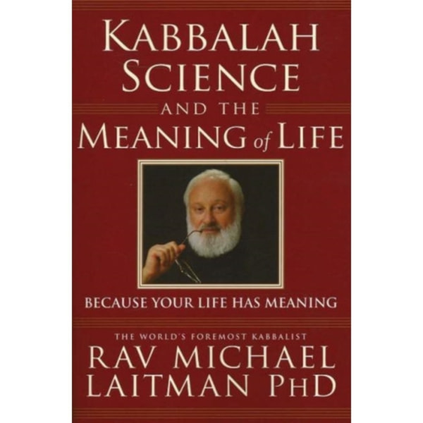 Kabbalah, Science & the Meaning of Life (häftad, eng)
