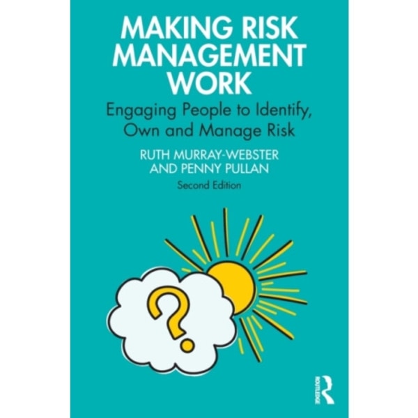 Making Risk Management Work (häftad, eng)