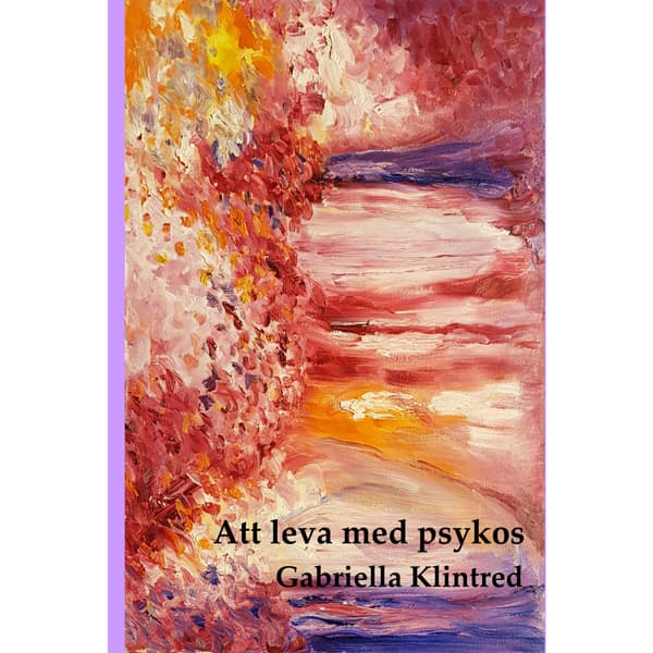 Att leva med psykos (bok, storpocket)