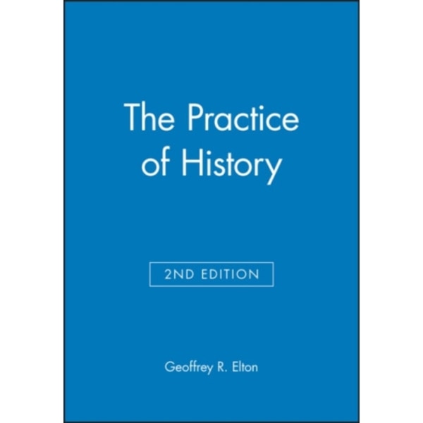 The Practice of History (häftad, eng)