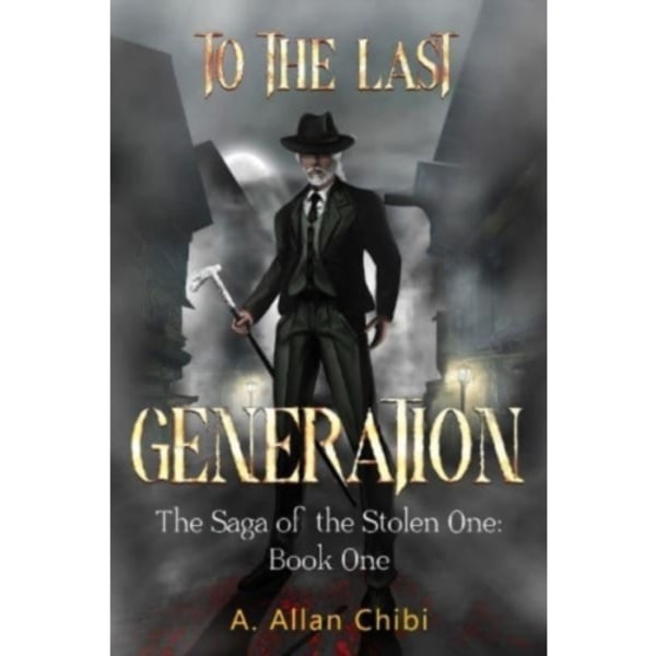 The Saga of the Stolen One: To the Last Generation (häftad, eng)