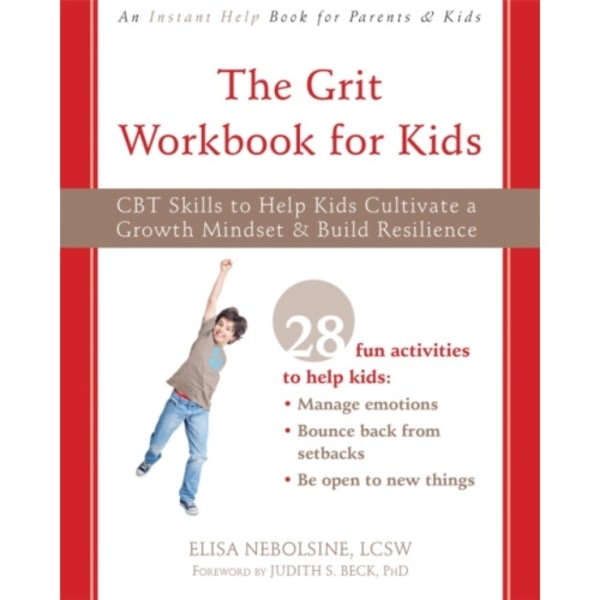 The Grit Workbook for Kids (häftad, eng)