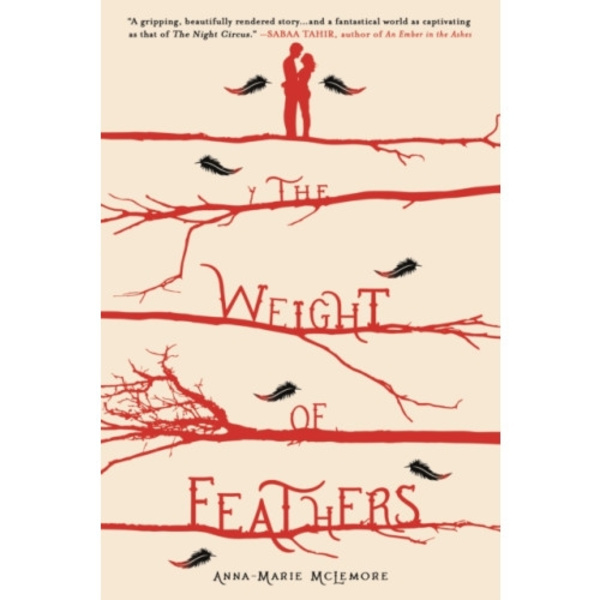 The Weight of Feathers (häftad, eng)