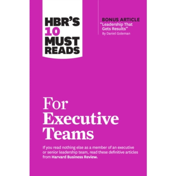 HBR's 10 Must Reads for Executive Teams (häftad, eng)