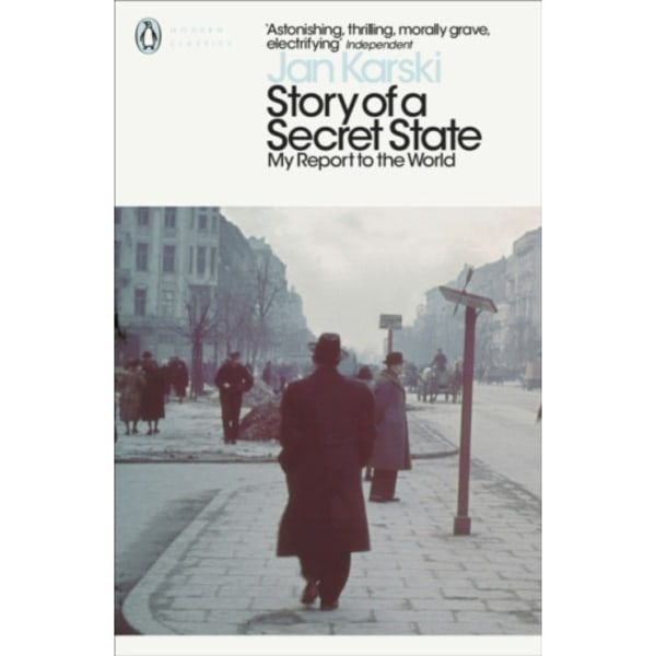 Story of a Secret State: My Report to the World (häftad, eng)