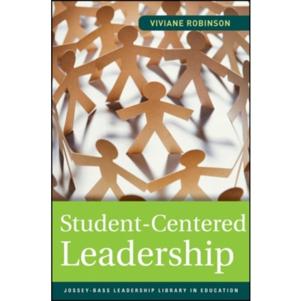 Student-Centered Leadership (häftad, eng)