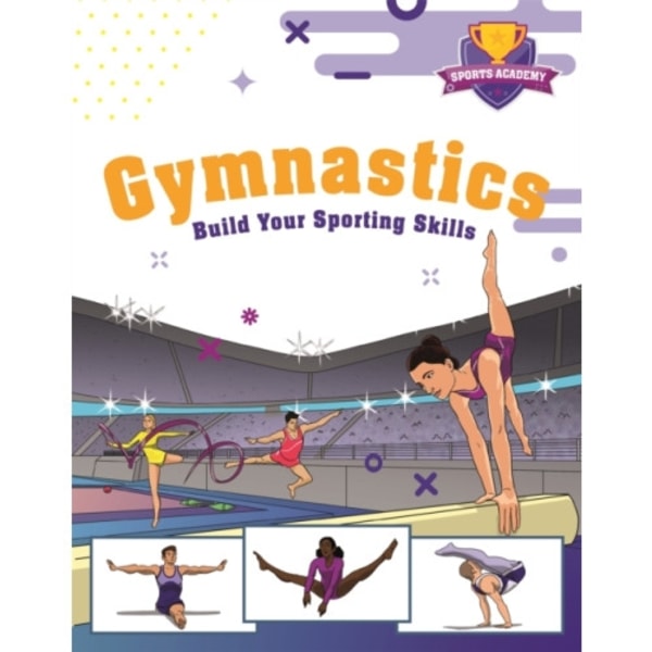 Sports Academy: Gymnastics (inbunden, eng)