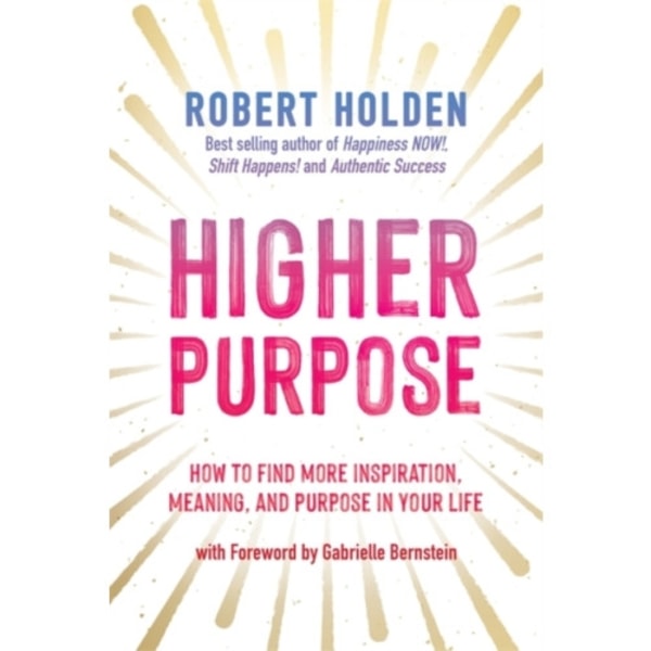 Higher Purpose (häftad, eng)