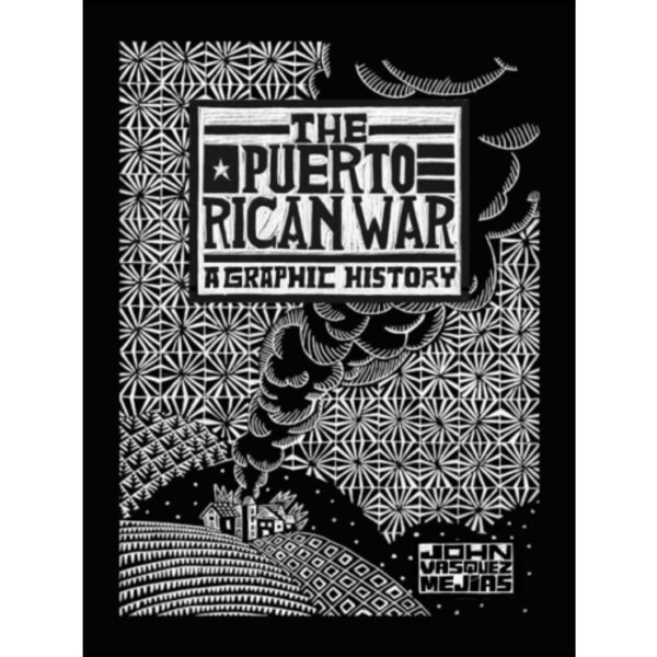 The Puerto Rican War (inbunden, eng)