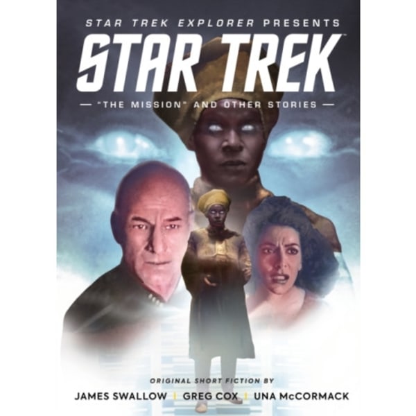 Star Trek Explorer: "The Mission" and Other Stories (inbunden, eng)