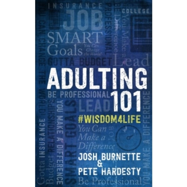 Adulting 101: What I Didn't Learn in School (inbunden, eng)