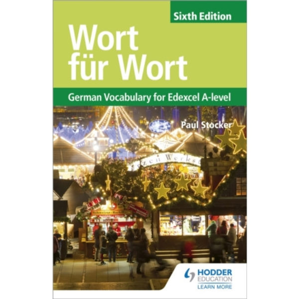 Wort fur Wort Sixth Edition: German Vocabulary for Edexcel A-level (häftad, eng)