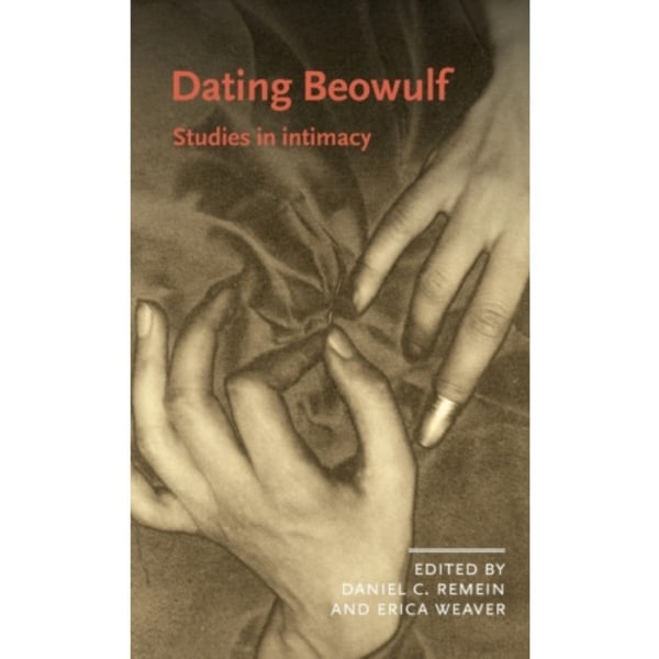 Dating Beowulf (inbunden, eng)