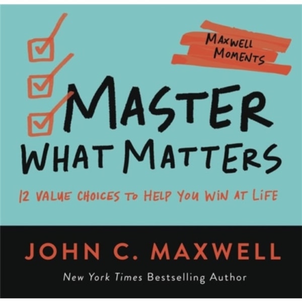 Master What Matters (häftad, eng)