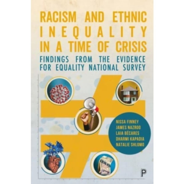 Racism and Ethnic Inequality in a Time of Crisis (häftad, eng)