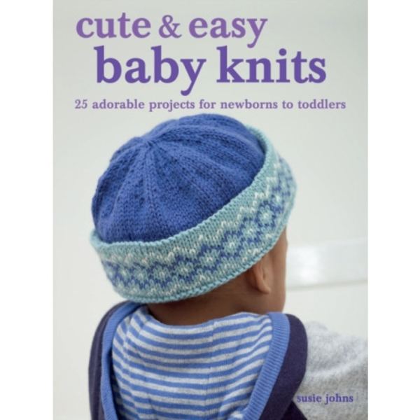 Cute & Easy Baby Knits (häftad, eng)
