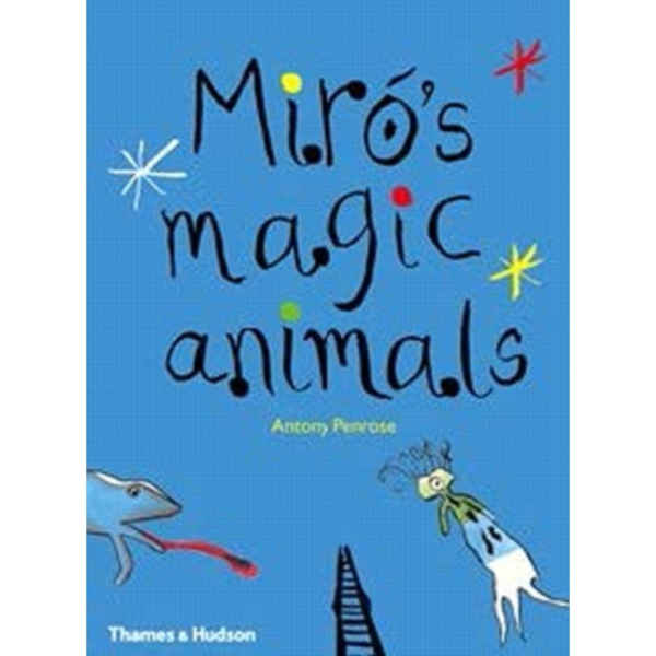 Miro's Magic Animals (inbunden, eng)