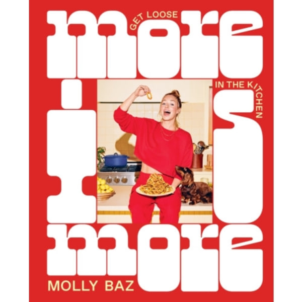 More Is More (inbunden, eng)