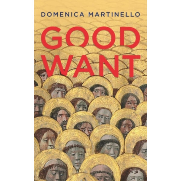 Good Want (häftad, eng)
